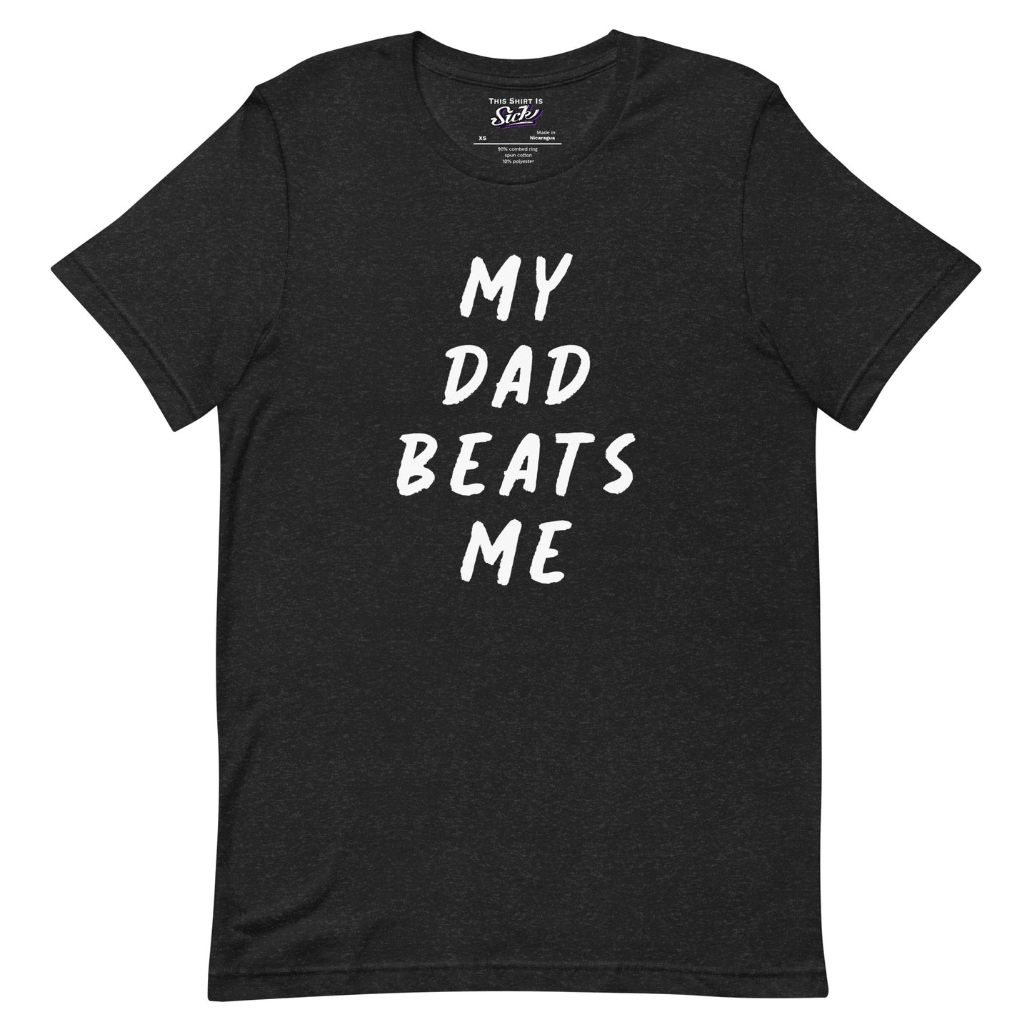 My Dad Beats Me Off