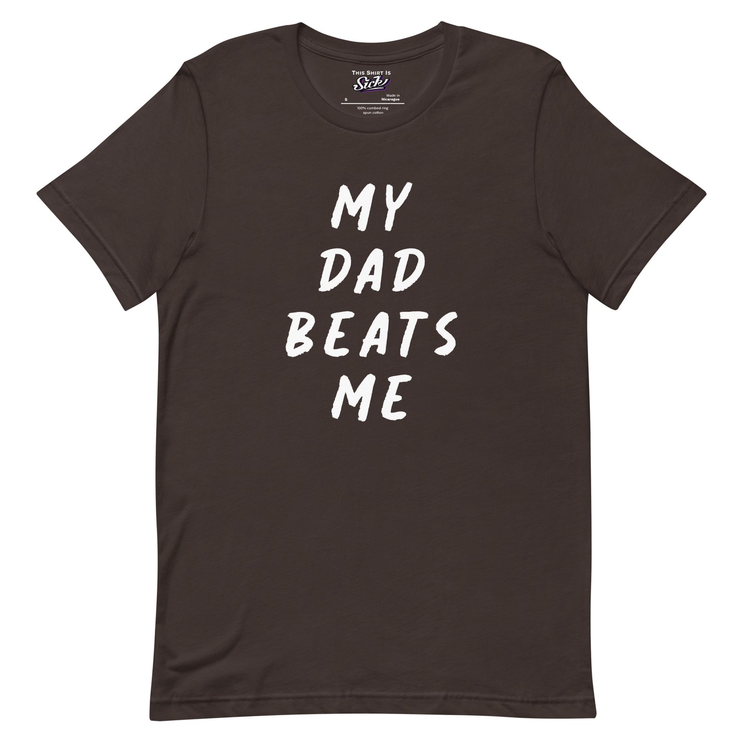 My Dad Beats Me Off