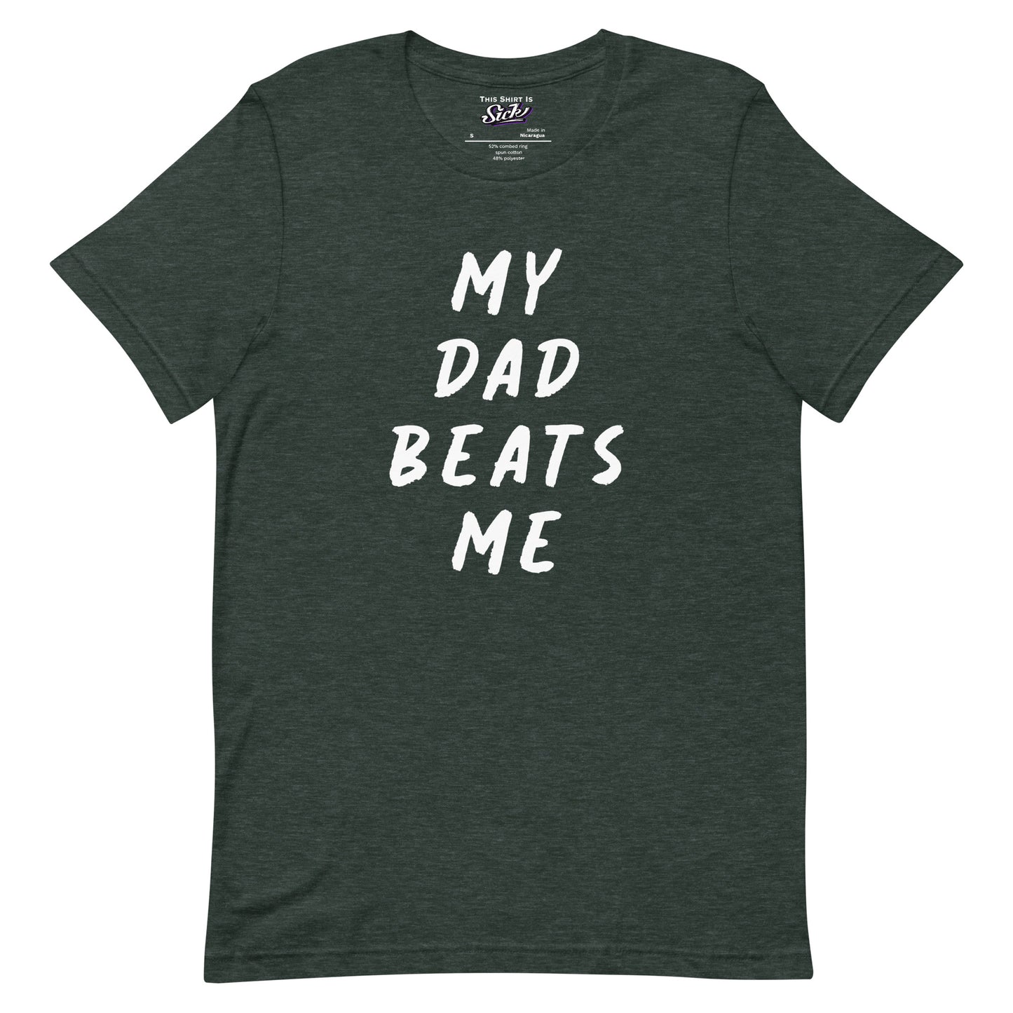 My Dad Beats Me Off