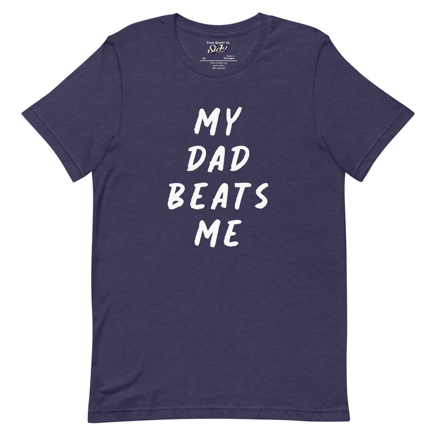 My Dad Beats Me Off