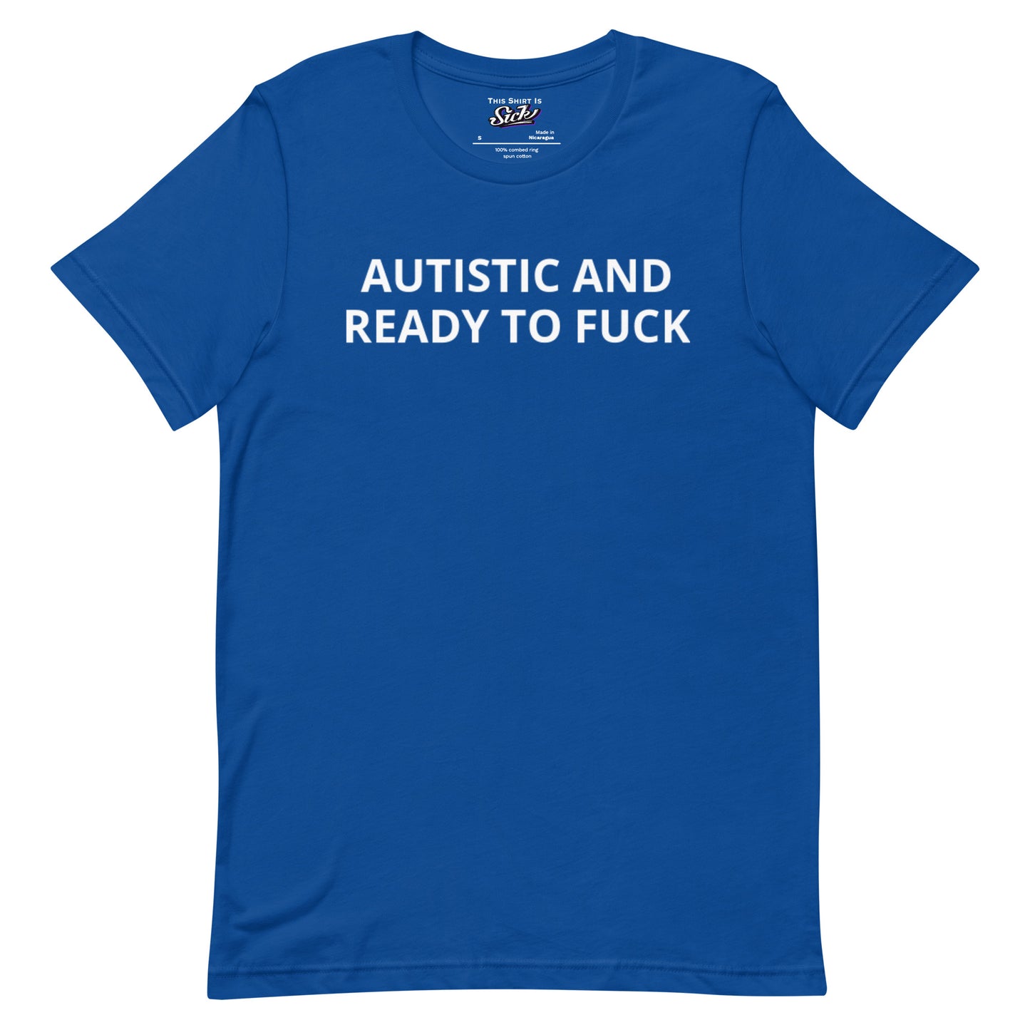 Autistic And Ready To Fuck
