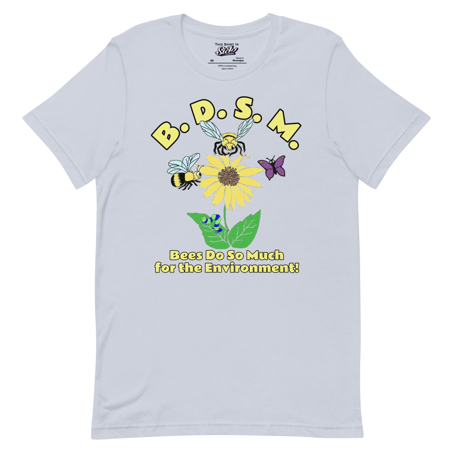 B. D. S. M (Bees Do So Much For The Environment!)