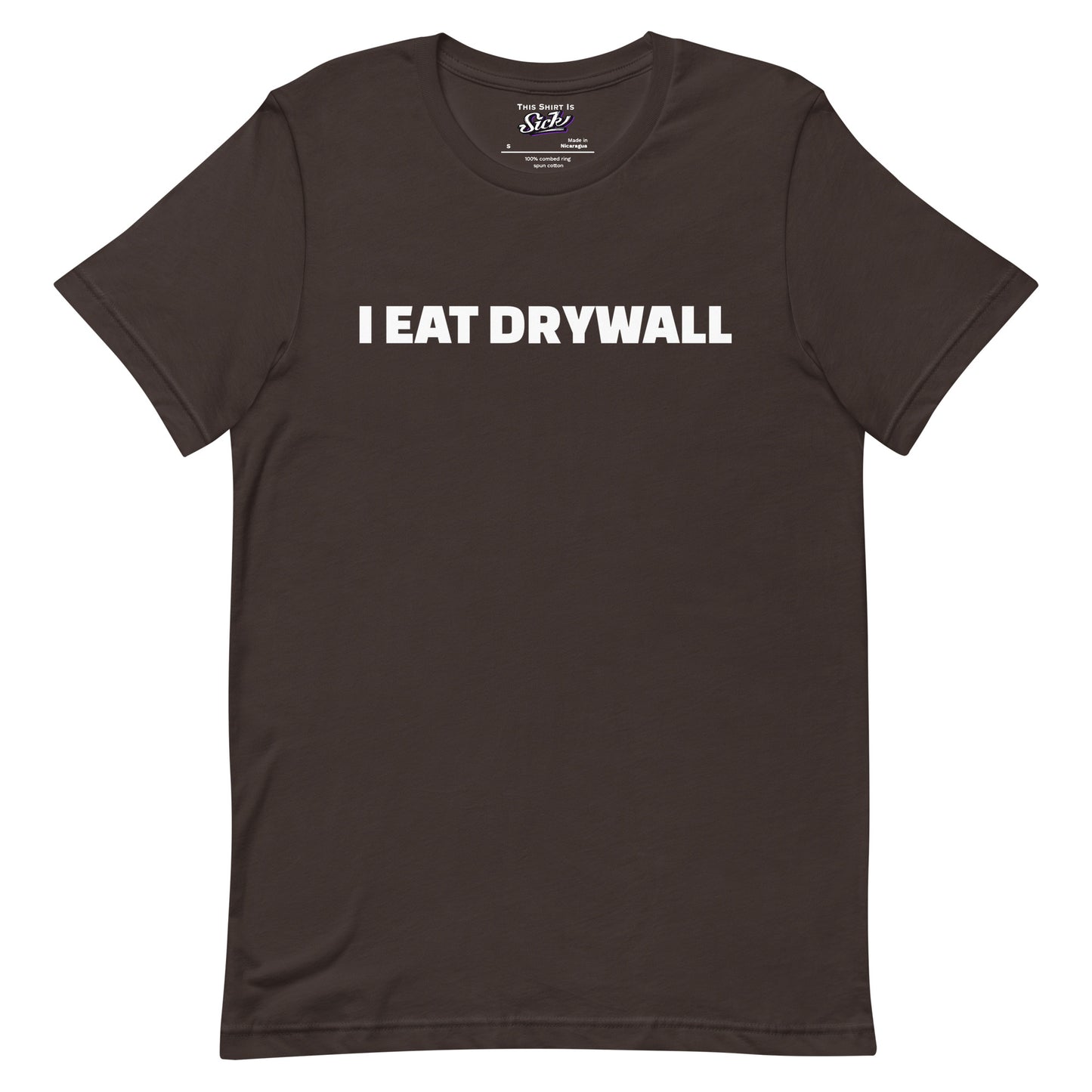 I Eat Drywall