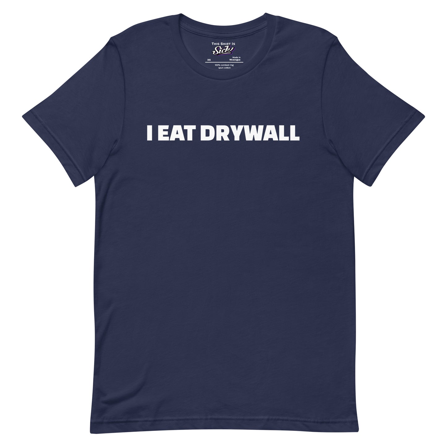 I Eat Drywall