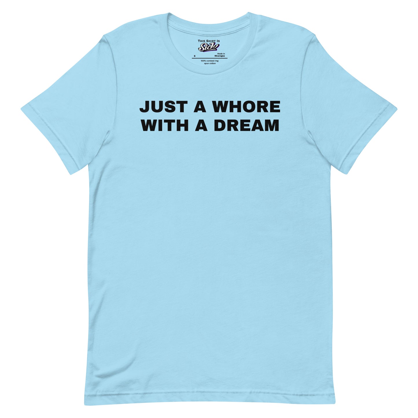 Just A Whore With A Dream