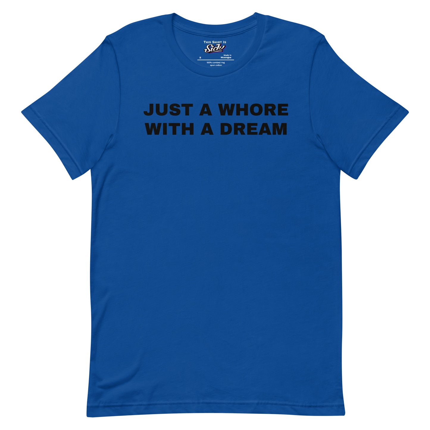 Just A Whore With A Dream