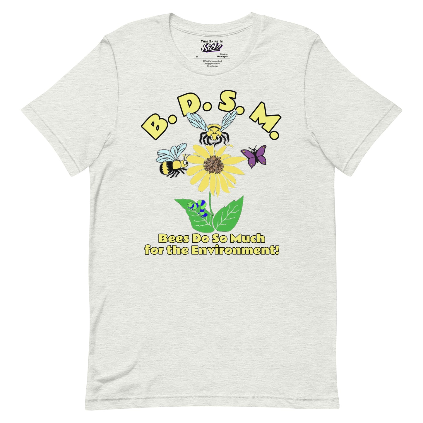 B. D. S. M (Bees Do So Much For The Environment!)