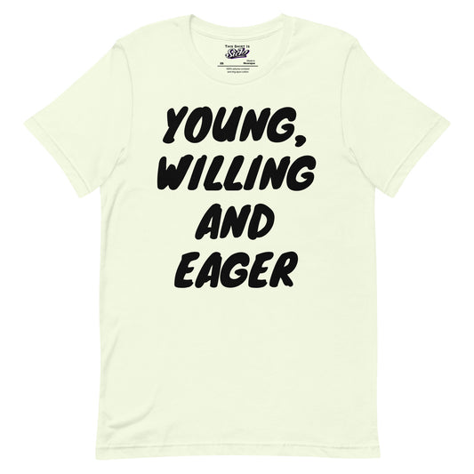 Young, Willing and Eager